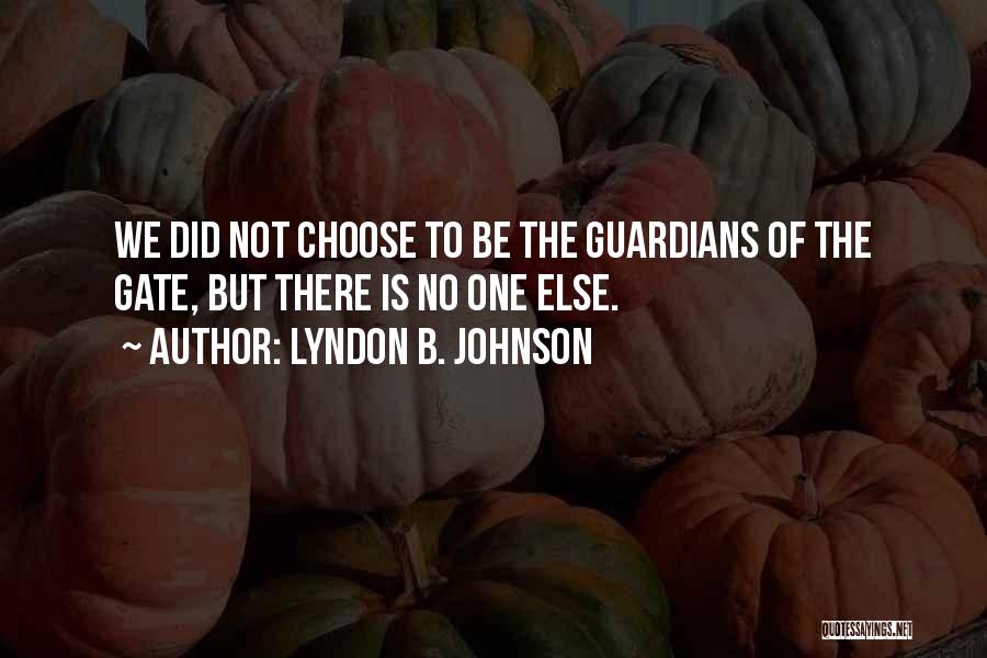 Lyndon B. Johnson Quotes 1135498