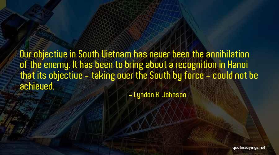 Lyndon B. Johnson Quotes 1253841