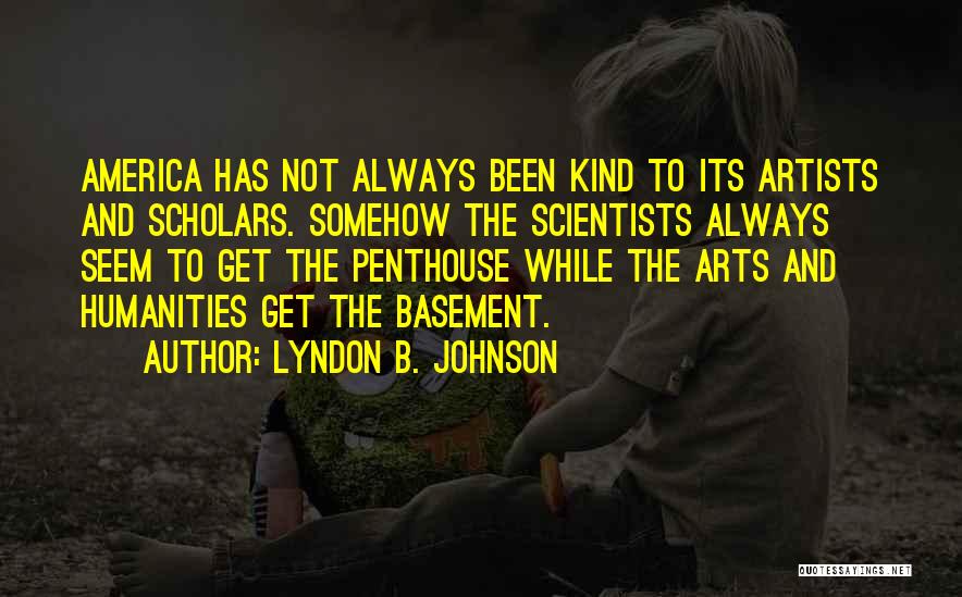 Lyndon B. Johnson Quotes 1374605