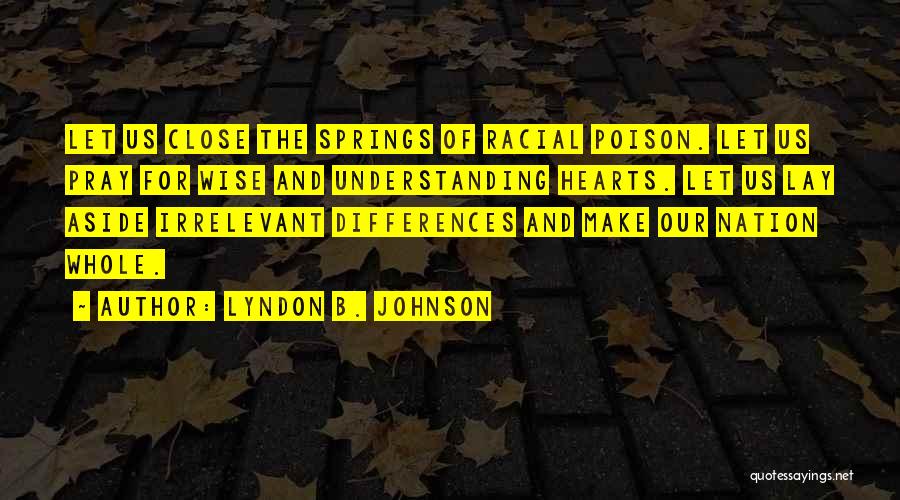 Lyndon B. Johnson Quotes 167547