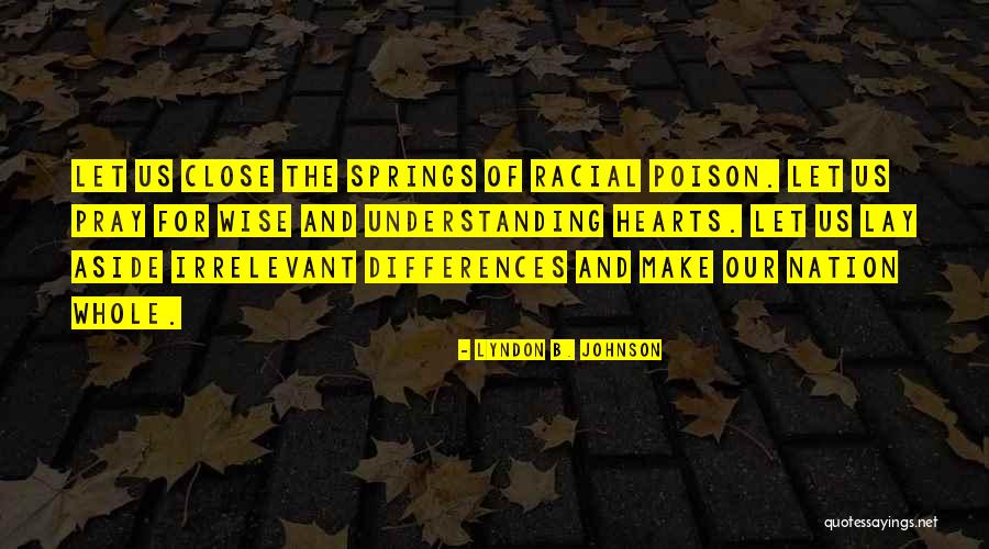 Lyndon B. Johnson Quotes 167547 Lyndon B. Johnson Quotes 167547