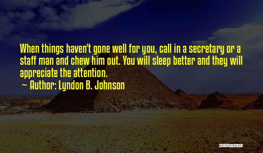 Lyndon B. Johnson Quotes 1775007