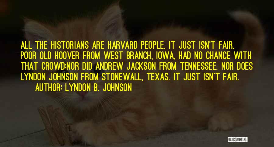 Lyndon B. Johnson Quotes 1811959