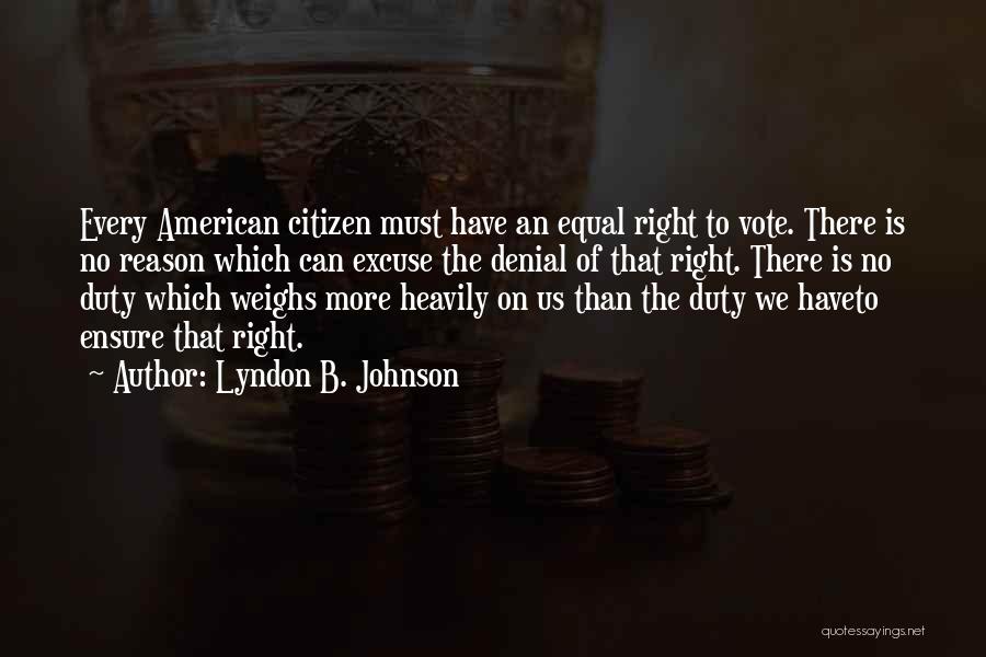Lyndon B. Johnson Quotes 1937528