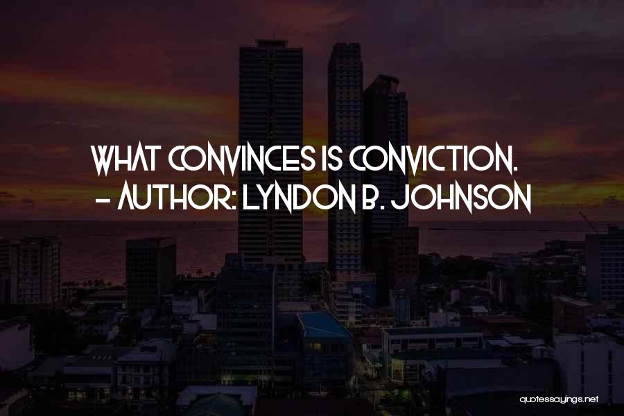 Lyndon B. Johnson Quotes 1938176