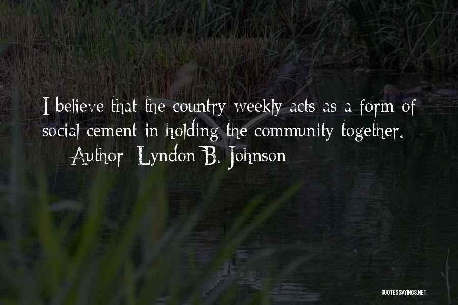 Lyndon B. Johnson Quotes 222752