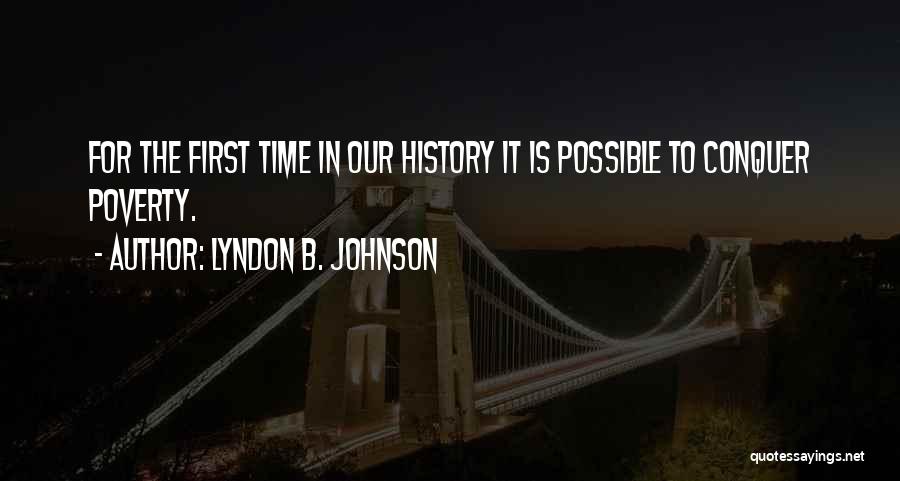 Lyndon B. Johnson Quotes 2238370