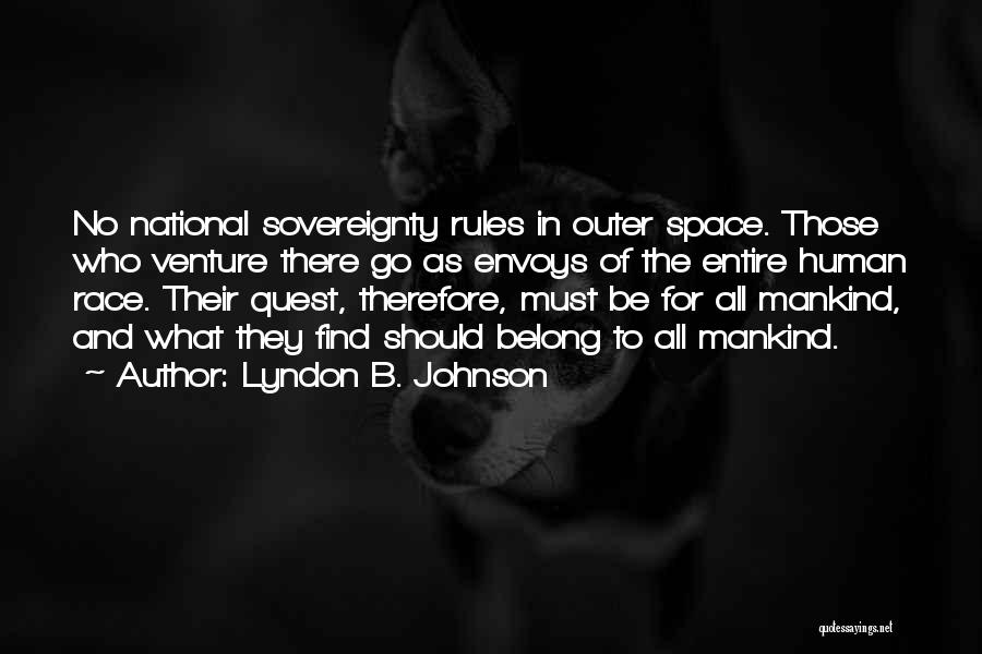 Lyndon B. Johnson Quotes 365920