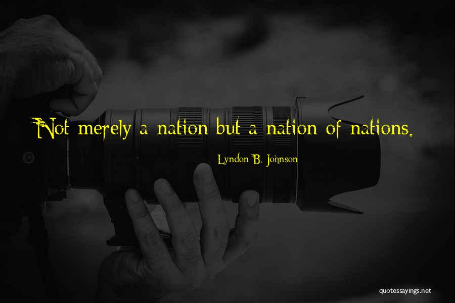 Lyndon B. Johnson Quotes 552827 Lyndon B. Johnson Quotes 552827