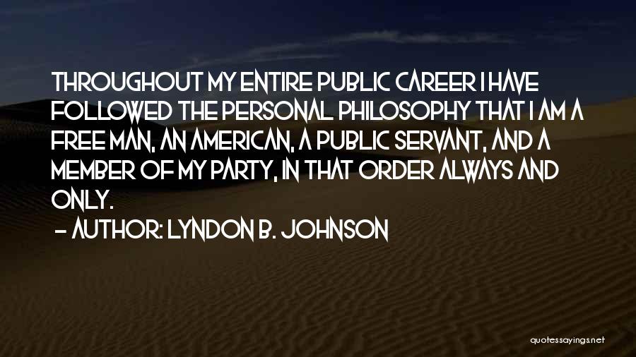 Lyndon B. Johnson Quotes 968532