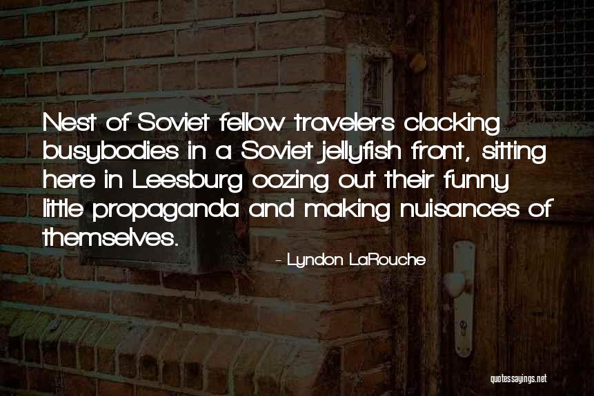 Lyndon LaRouche Quotes 1187703