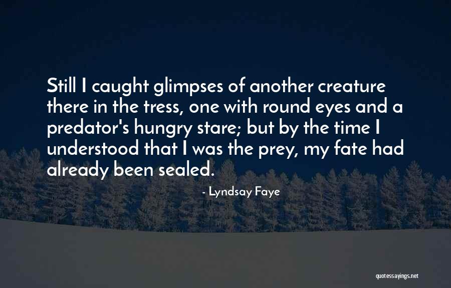 Lyndsay Faye Quotes 1162514