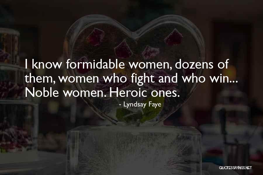 Lyndsay Faye Quotes 1487496