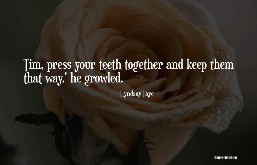 Lyndsay Faye Quotes 1869066 Lyndsay Faye Quotes 1869066
