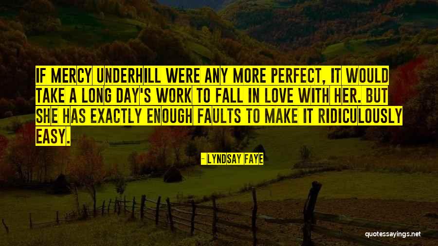 Lyndsay Faye Quotes 2011463