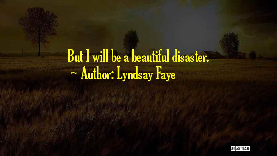 Lyndsay Faye Quotes 76249