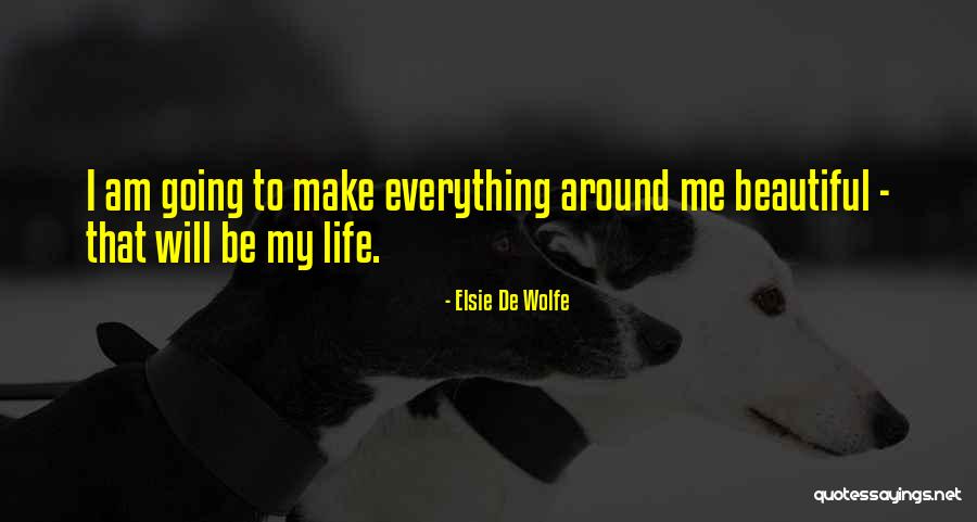 Lyndze Duke Quotes By Elsie De Wolfe