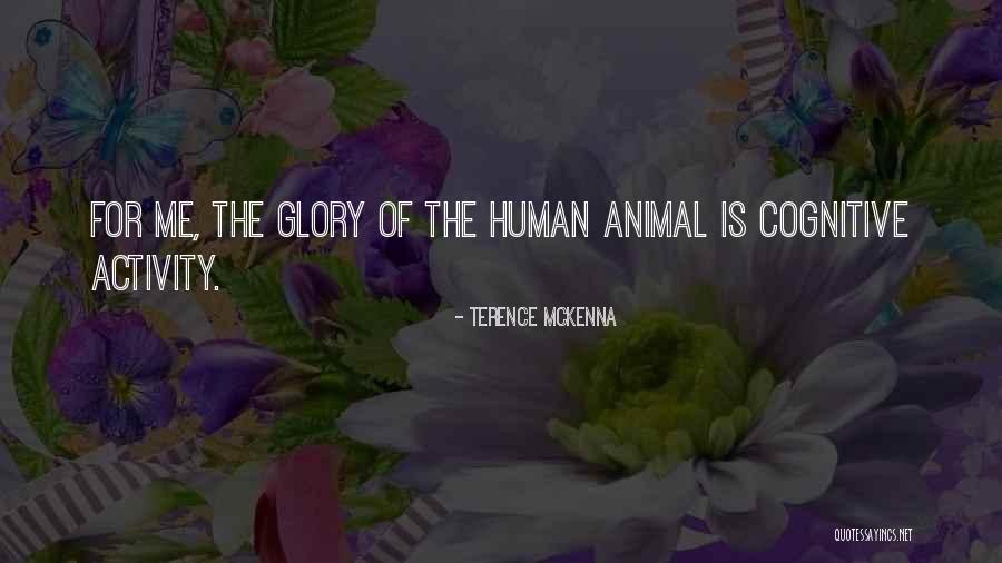 Lynelle Koyama Quotes By Terence McKenna Lynelle Koyama Quotes By Terence McKenna