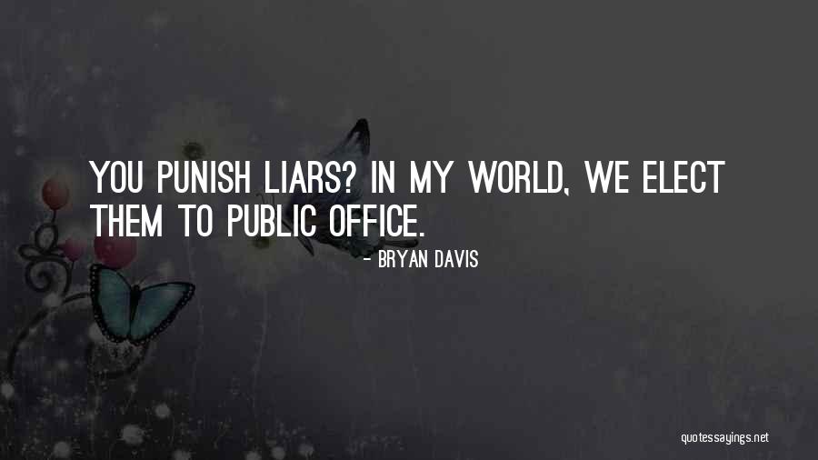 Lyness Construction Quotes By Bryan Davis Lyness Construction Quotes By Bryan Davis