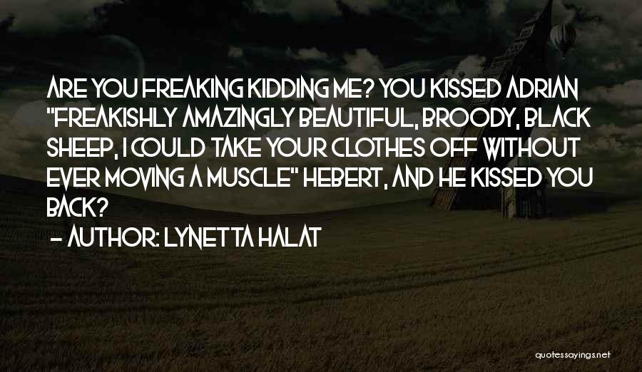 Lynetta Halat Quotes 1616907