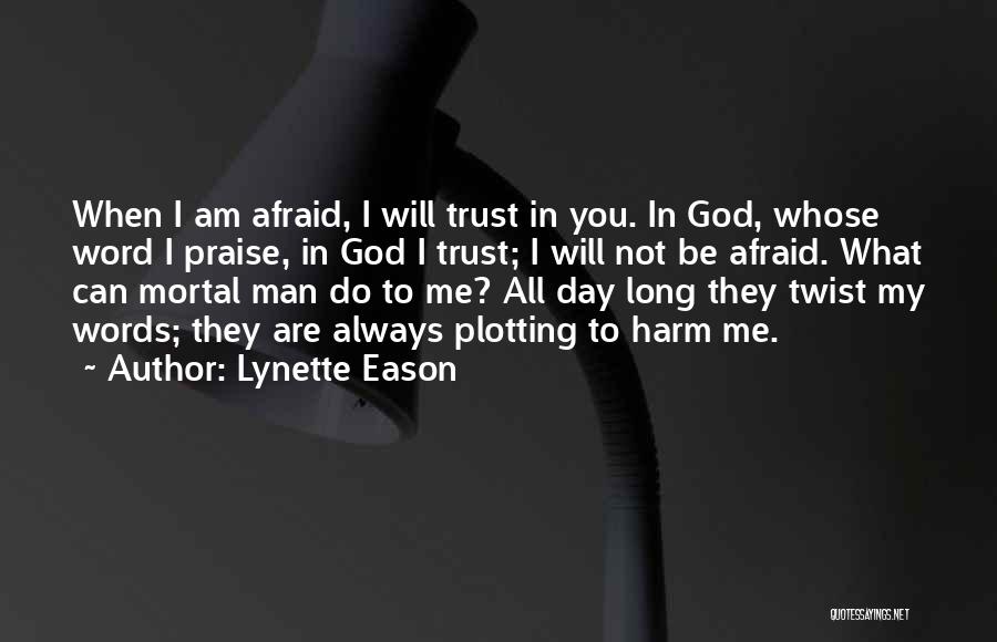 Lynette Eason Quotes 1184696