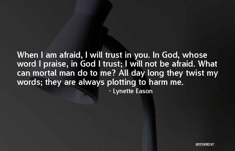 Lynette Eason Quotes 1184696