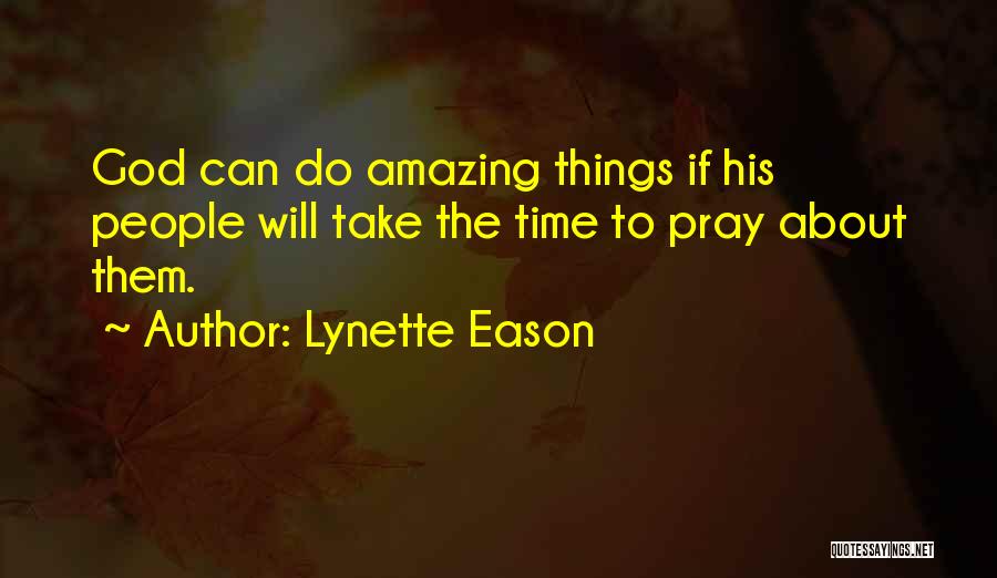 Lynette Eason Quotes 1544347