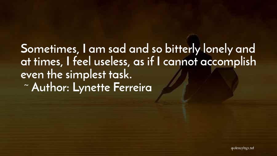 Lynette Ferreira Quotes 1124126