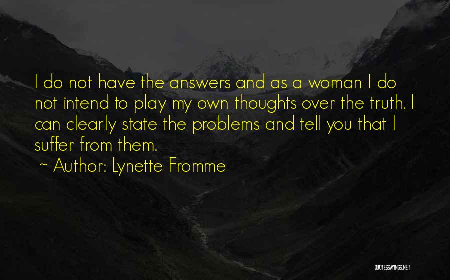Lynette Fromme Quotes 827912