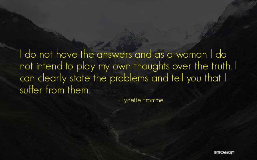 Lynette Fromme Quotes 827912