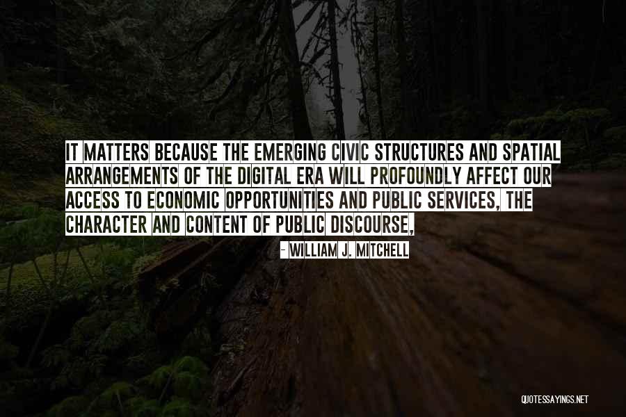 Lynley Mcanalley Quotes By William J. Mitchell Lynley Mcanalley Quotes By William J. Mitchell