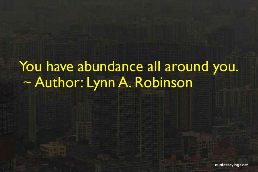 Lynn A. Robinson Quotes 1369581