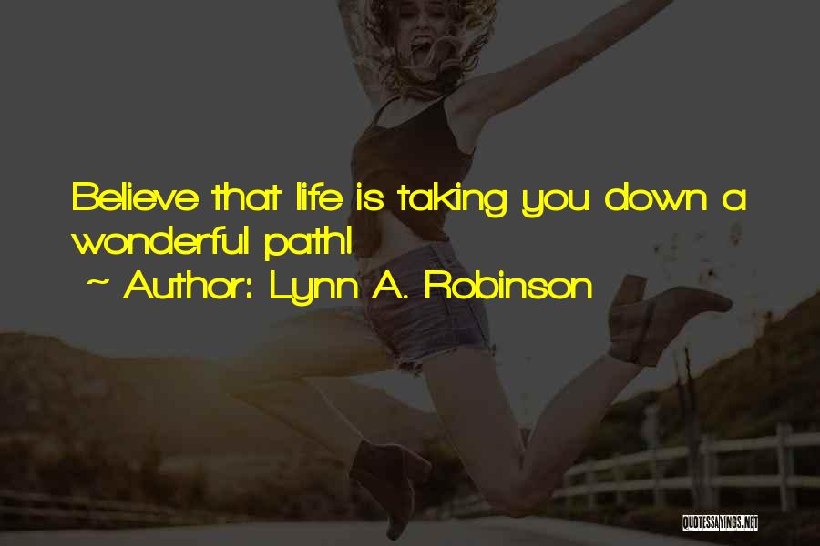 Lynn A. Robinson Quotes 2098443