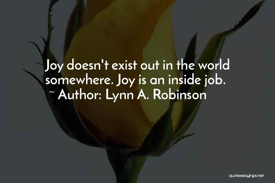 Lynn A. Robinson Quotes 2209748