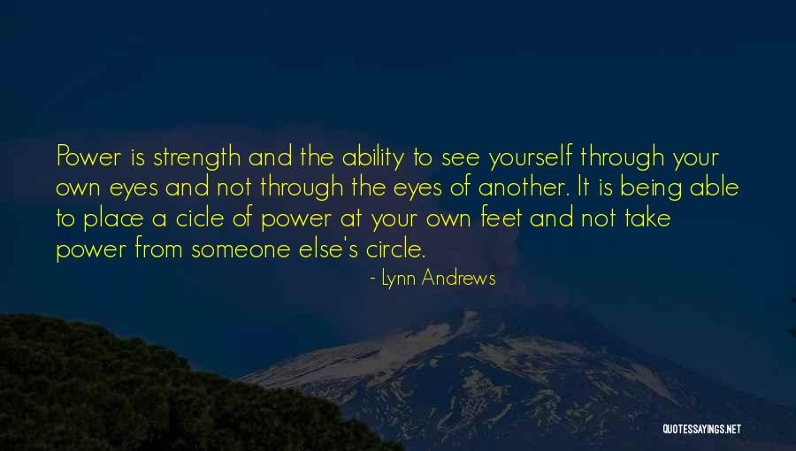 Lynn Andrews Quotes 1698980