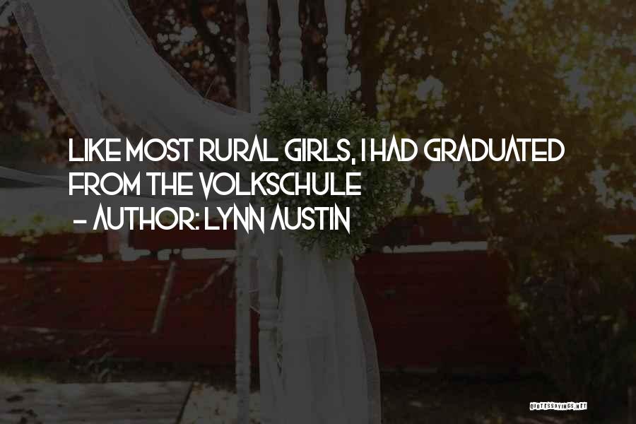 Lynn Austin Quotes 1032266