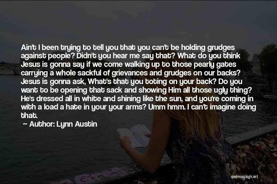Lynn Austin Quotes 1400880