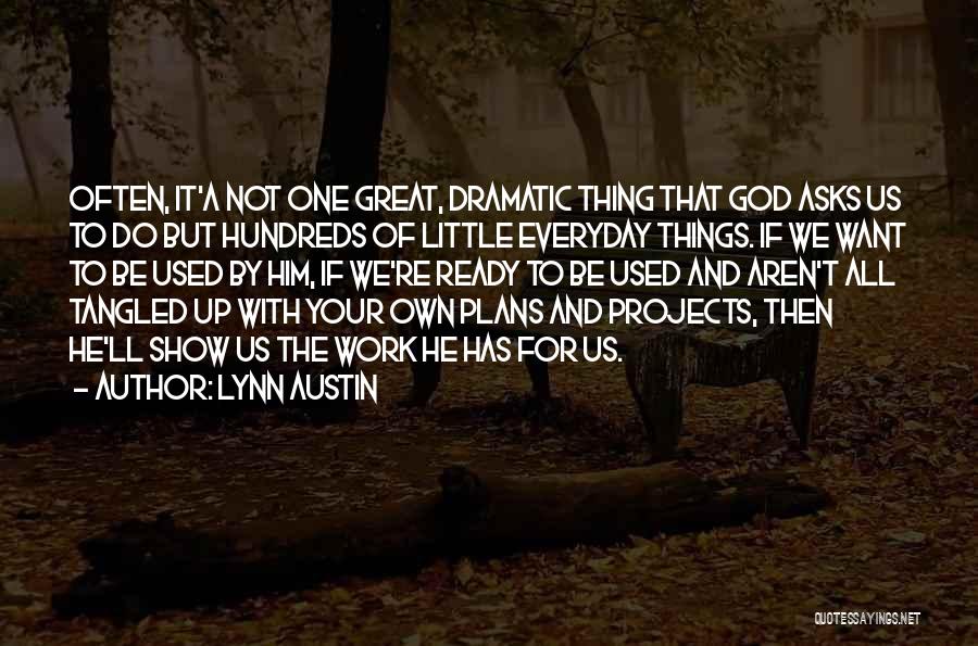 Lynn Austin Quotes 1726124