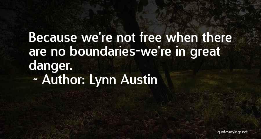 Lynn Austin Quotes 1821654