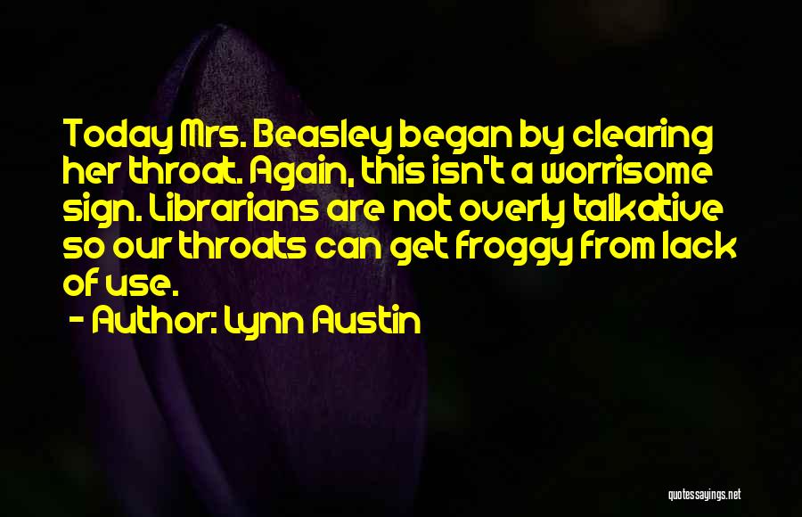 Lynn Austin Quotes 1949953