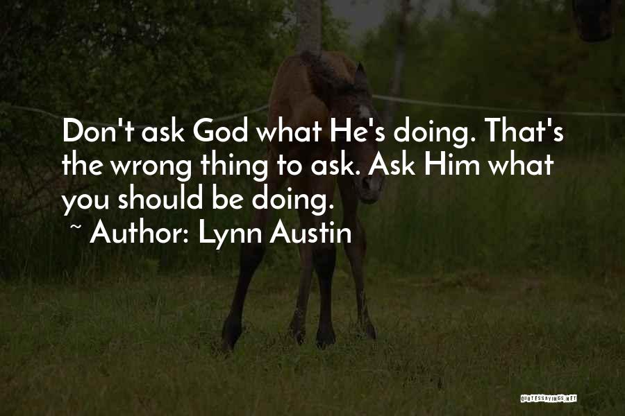 Lynn Austin Quotes 2070828