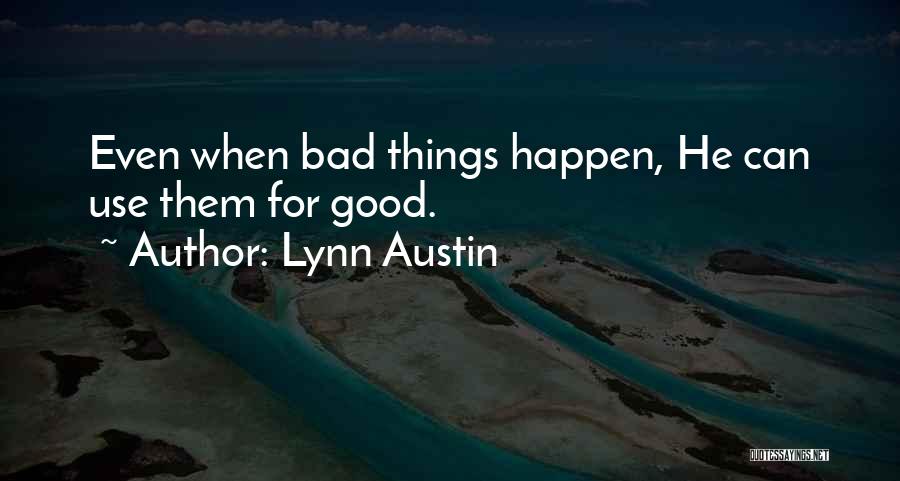 Lynn Austin Quotes 2071704