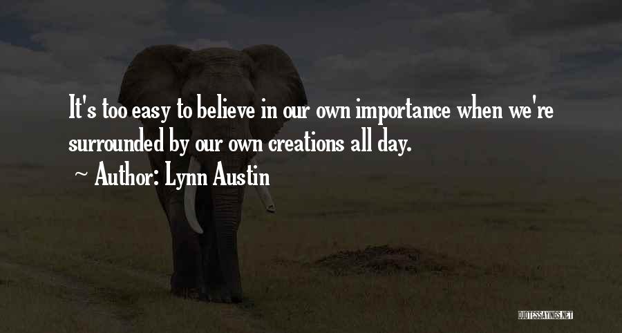 Lynn Austin Quotes 554258