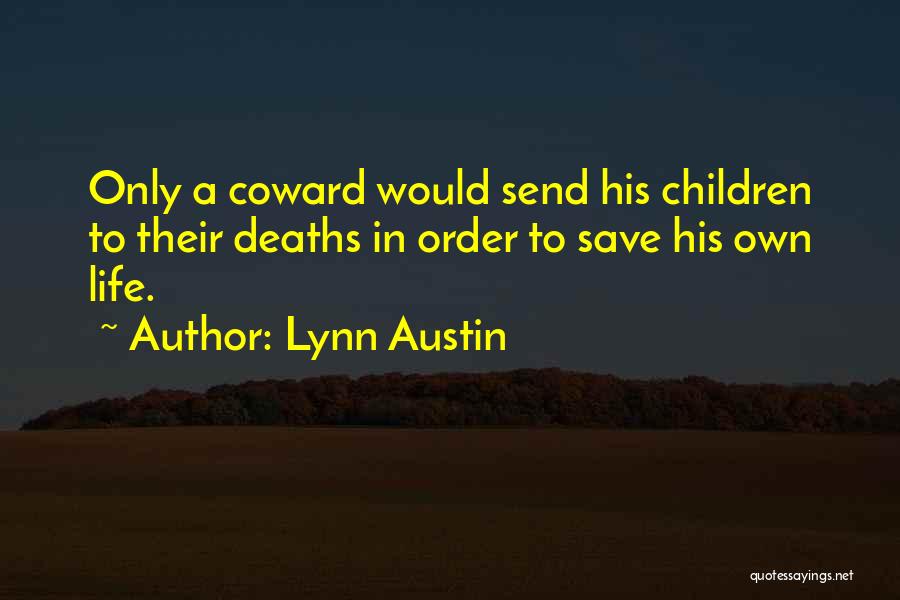 Lynn Austin Quotes 564051