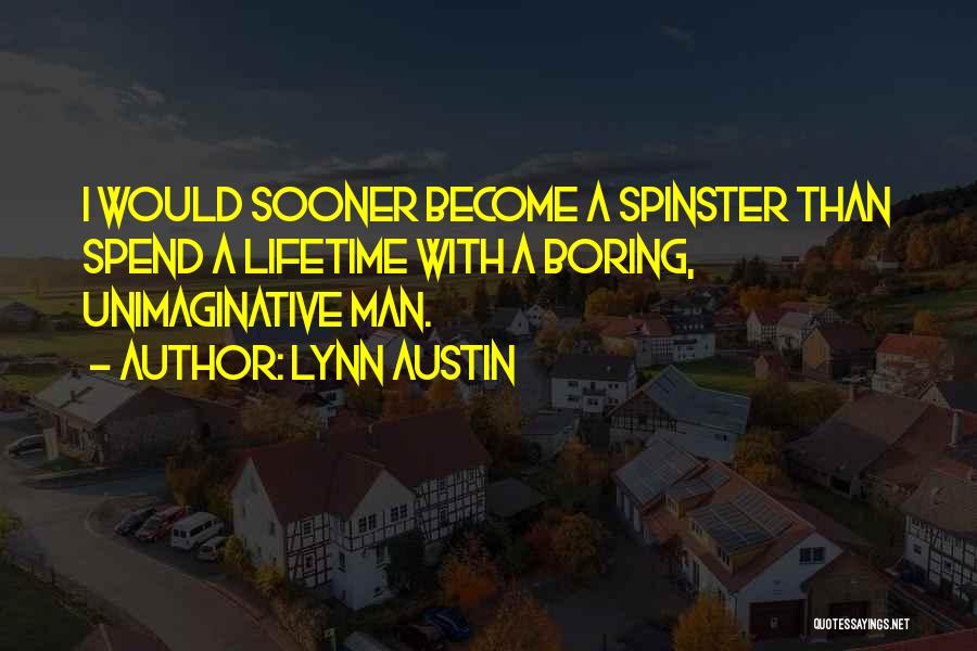 Lynn Austin Quotes 654209