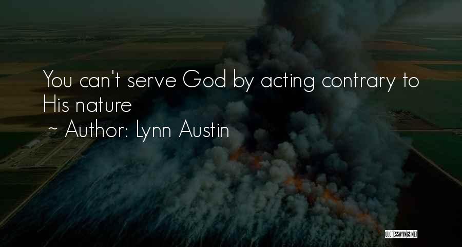 Lynn Austin Quotes 666928