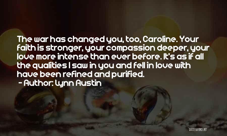 Lynn Austin Quotes 762906