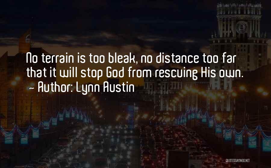 Lynn Austin Quotes 796548