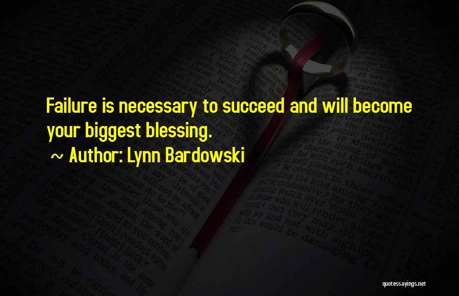Lynn Bardowski Quotes 887523