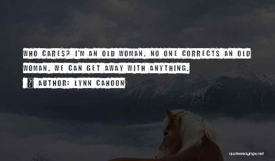 Lynn Cahoon Quotes 1125085